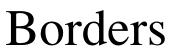 Borders Collection